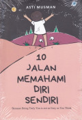 10 jalan memahami diri sendiri