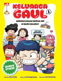 Keluarga Gaul (1 :Gimana Kalau Semua Air Dibumi Hilang)