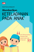 Memberikan Keteladanan Pada Anak