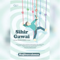 Sihir Gawai: Renungan Filosofis-Sufistik Era Digital