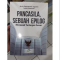 Pancasila, Sebuah Epilog