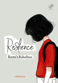 Resilience: Remi's Rebellion
