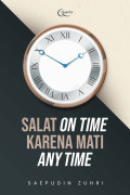 Salat on Time Karena Mati Anytime