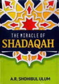 THE MIRACLE OF SHADAQAH