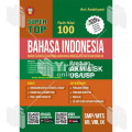 Super TOP Raih Nilai 100 Bahasa Indonesia SMP/MTs VII, VIII, IX